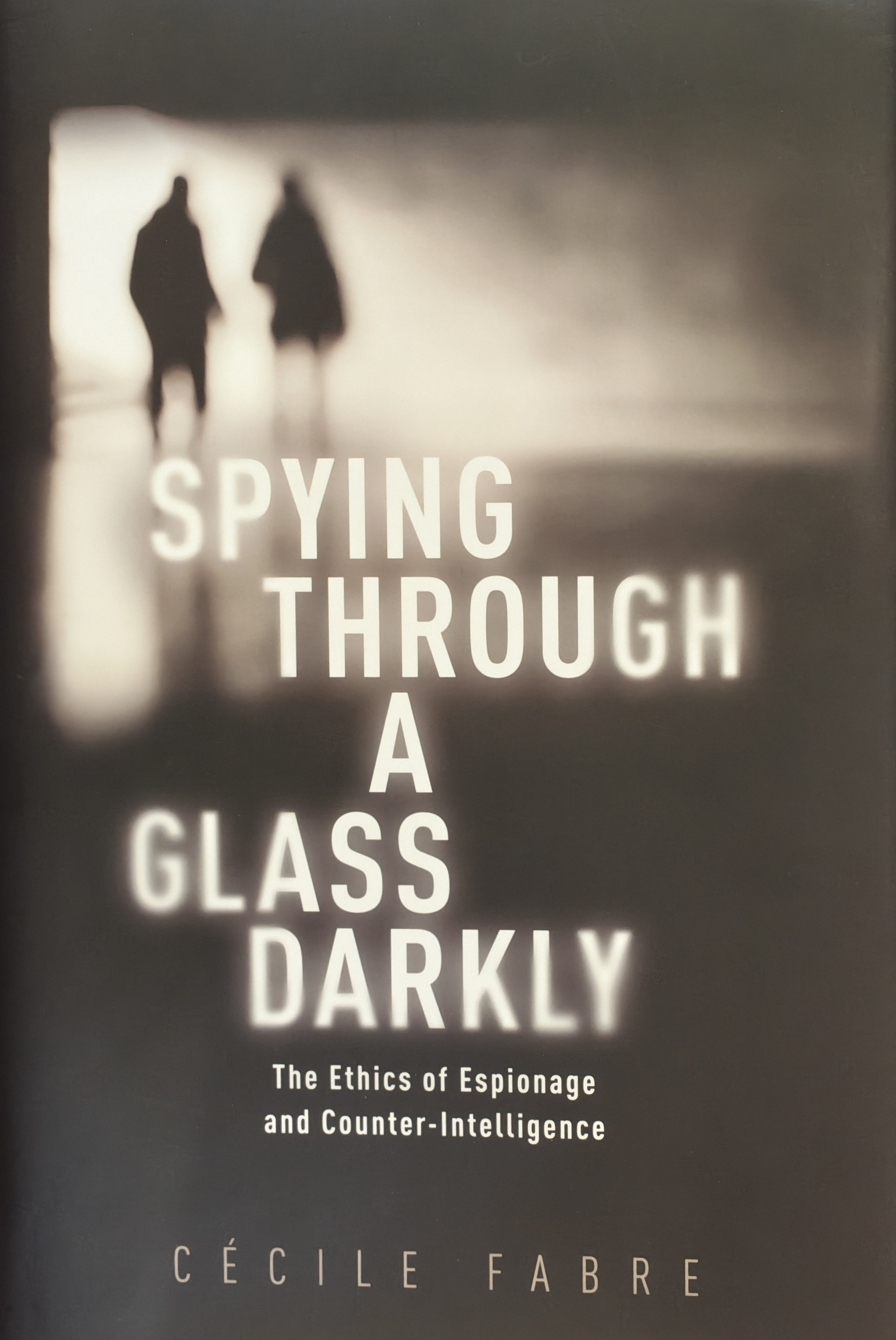 Cover of book, Spying Through A Glass Darkly by Cecile Fabre